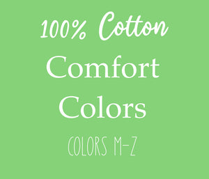 Adult Short Sleeve Comfort Colors M-Z