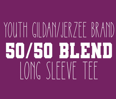 Youth Gildan/Jerzee 50/50 Blend Long Sleeves