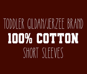 Toddler Gildan/Jerzee 100% Cotton Short Sleeve