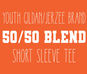 Youth Gildan/Jerzee Brand 50/50 Blend Short Sleeve