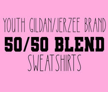 Load image into Gallery viewer, Youth Gildan/Jerzee 50/50 Blend Sweatshirts